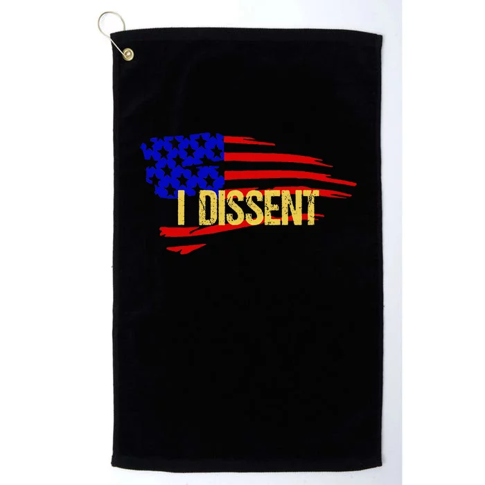 Patriotic I Dissent Vote Democracy Distressed Design Platinum Collection Golf Towel