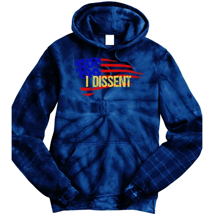 Patriotic I Dissent Vote Democracy Distressed Design Tie Dye Hoodie