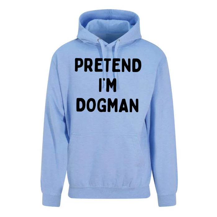 Pretend Im Dogman Unisex Surf Hoodie