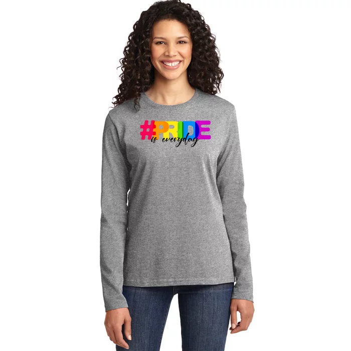 Pride Is Everyday Ladies Long Sleeve Shirt