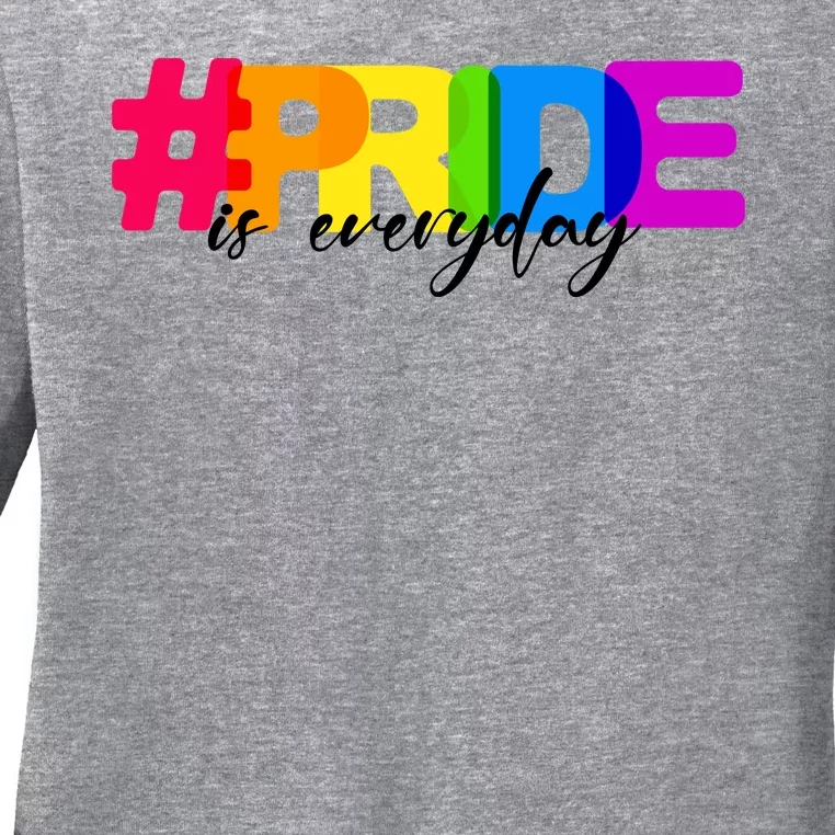 Pride Is Everyday Ladies Long Sleeve Shirt