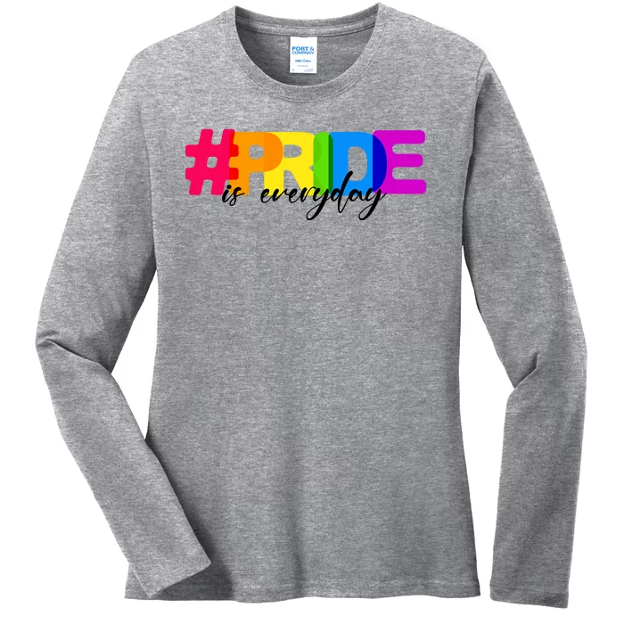 Pride Is Everyday Ladies Long Sleeve Shirt