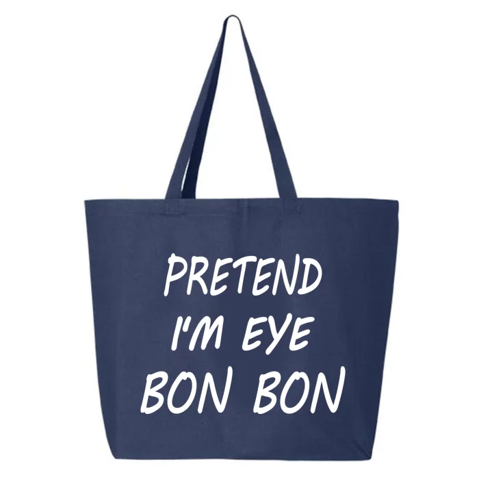 Pretend Im Eye Bon Bon Funny Bar Halloween Candy Costume Cool Gift 25L Jumbo Tote