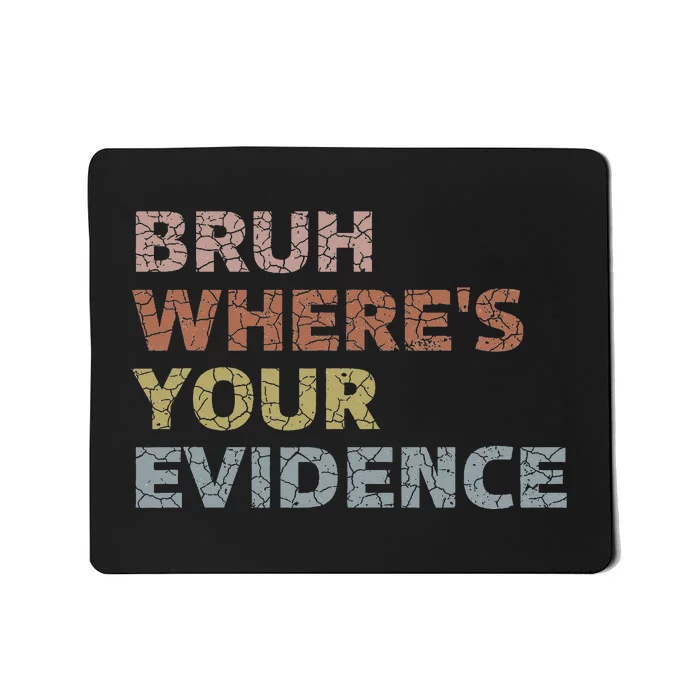 Prove It Funny Cite Your Evidence For English Teachers Mousepad