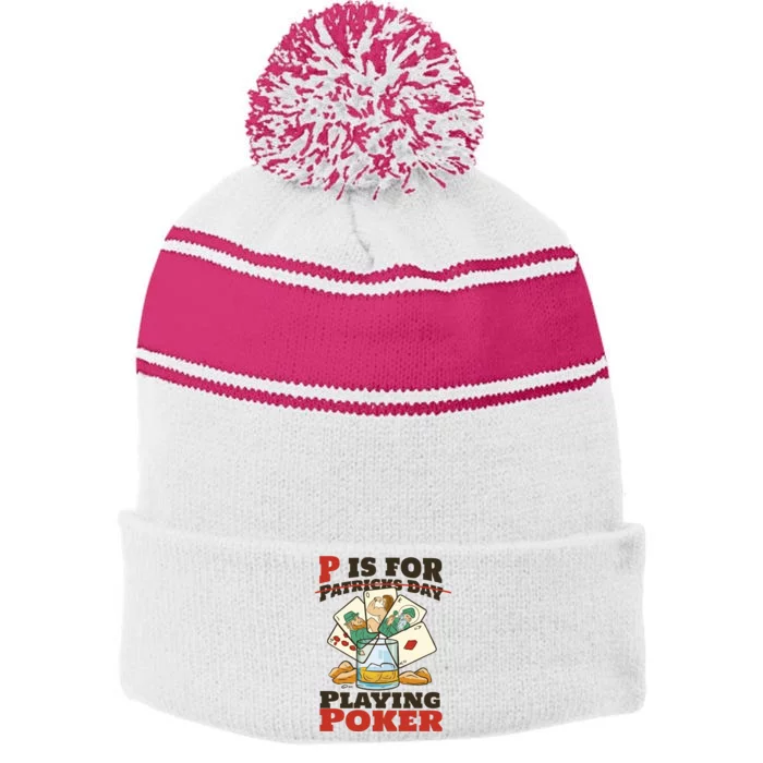 P Is For Poker St Patrick's Day Stripe Pom Pom Beanie