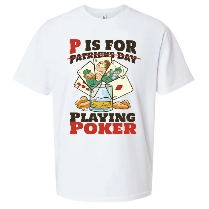 P Is For Poker St Patrick's Day Sueded Cloud Jersey T-Shirt