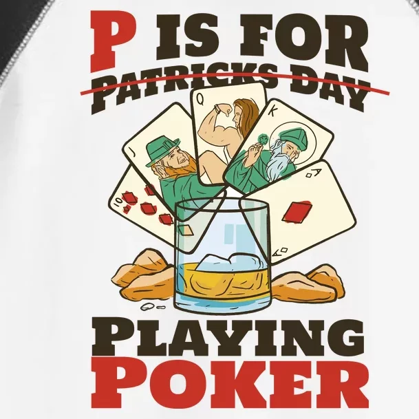 P Is For Poker St Patrick's Day Toddler Fine Jersey T-Shirt