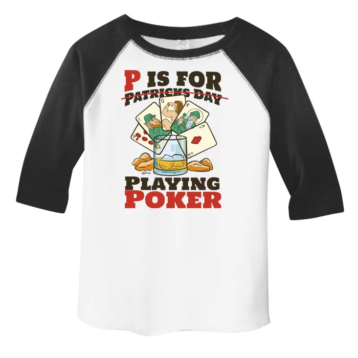 P Is For Poker St Patrick's Day Toddler Fine Jersey T-Shirt