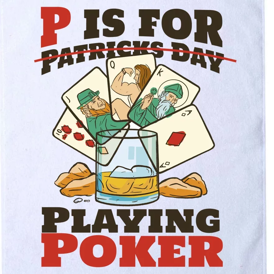 P Is For Poker St Patrick's Day Platinum Collection Golf Towel