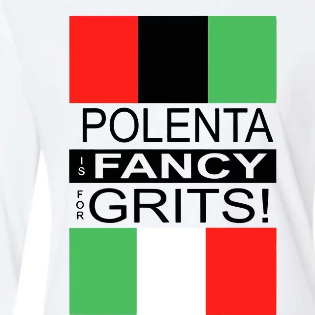 Polenta Is Fancy For Grits Womens Cotton Relaxed Long Sleeve T-Shirt