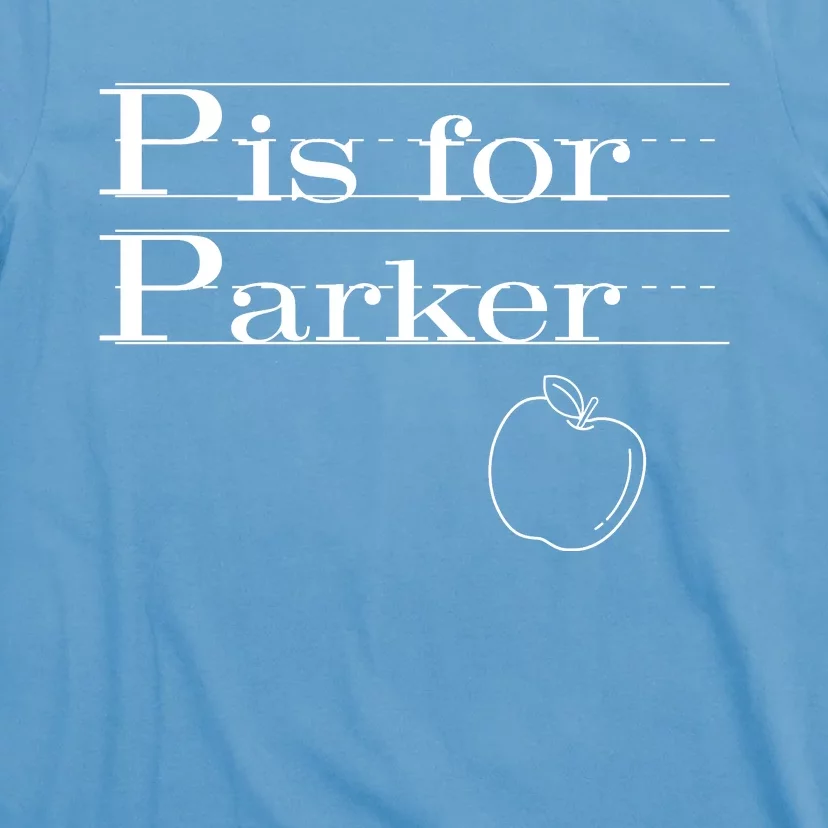 P Is For Parker Awesome Back To School Gift For Kids T-Shirt