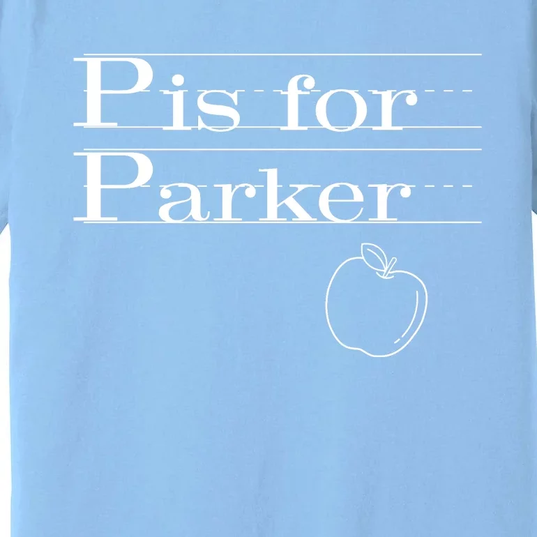 P Is For Parker Awesome Back To School Gift For Kids Premium T-Shirt