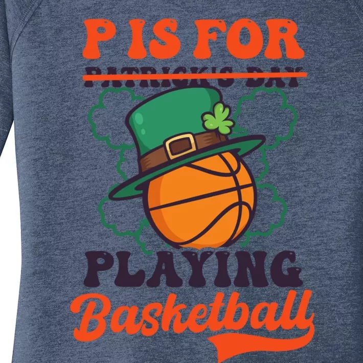 P Is For Playing Basketball Design St Patricks Basketball Great Gift Women's Perfect Tri Tunic Long Sleeve Shirt