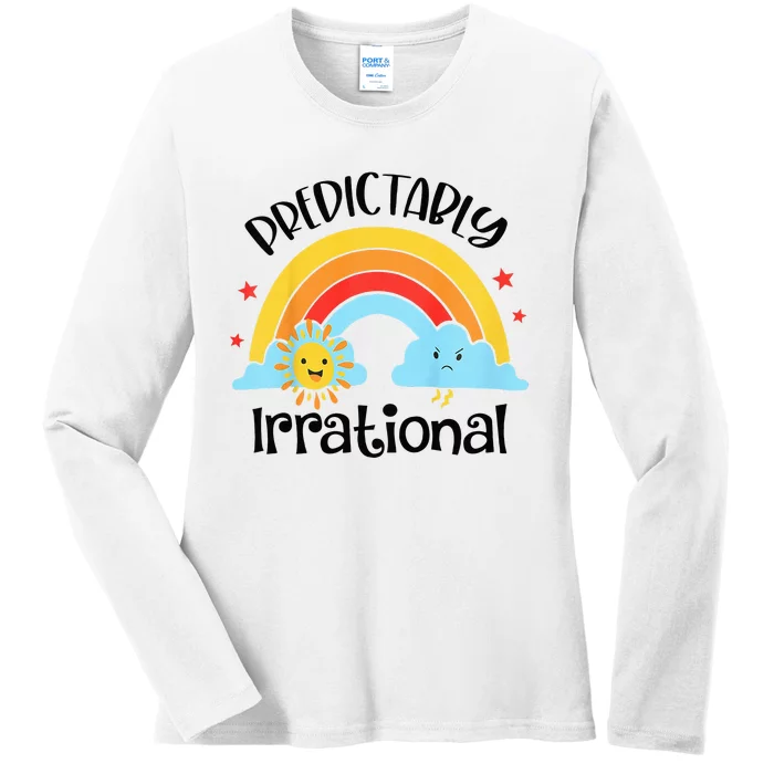 Predictably Irrational Funny Baby Rainbow Birthday Ladies Long Sleeve Shirt