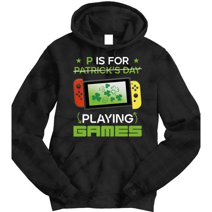 P Is For Playing Games Tie Dye Hoodie