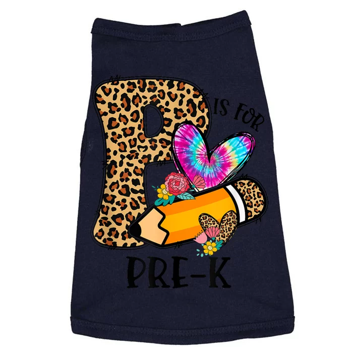 P Is For Pre K Teacher Leopard First Day Of School Doggie Tank