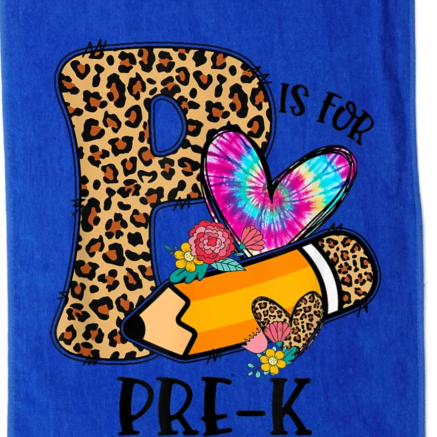 P Is For Pre K Teacher Leopard First Day Of School Platinum Collection Golf Towel