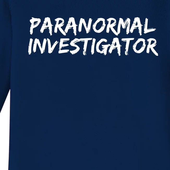 Paranormal Investigator Ghost Hunting Evp Halloween Baby Long Sleeve Bodysuit