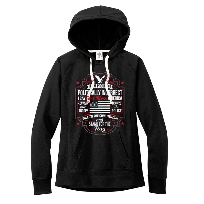 Politically Incorrect God Bless America Conservative Women's Fleece Hoodie