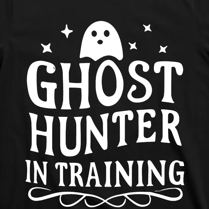 Paranormal Investigator Ghost Hunter In Training T-Shirt