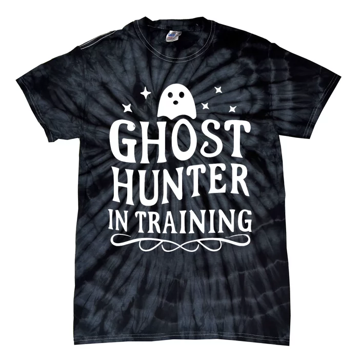 Paranormal Investigator Ghost Hunter In Training Tie-Dye T-Shirt