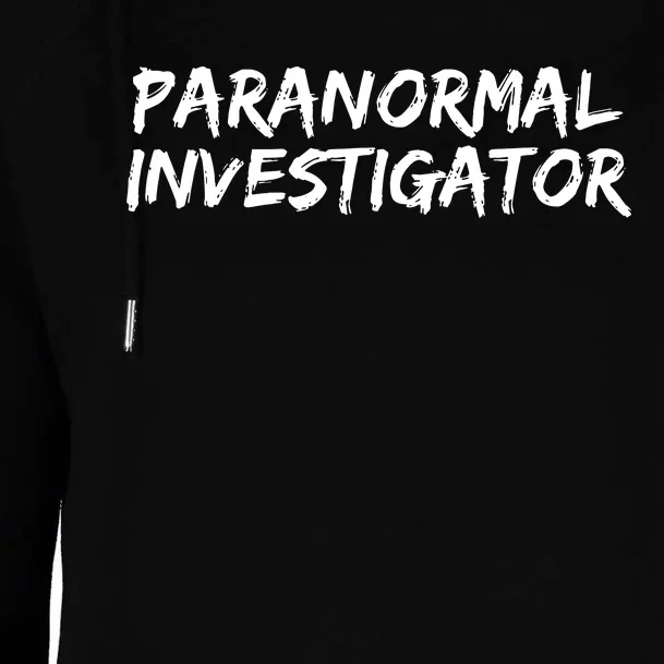 Paranormal Investigator Ghost Hunting Evp Halloween Womens Funnel Neck Pullover Hood