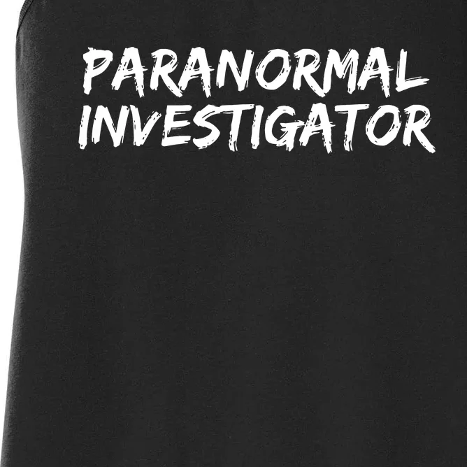 Paranormal Investigator Ghost Hunting Evp Halloween Women's Racerback Tank