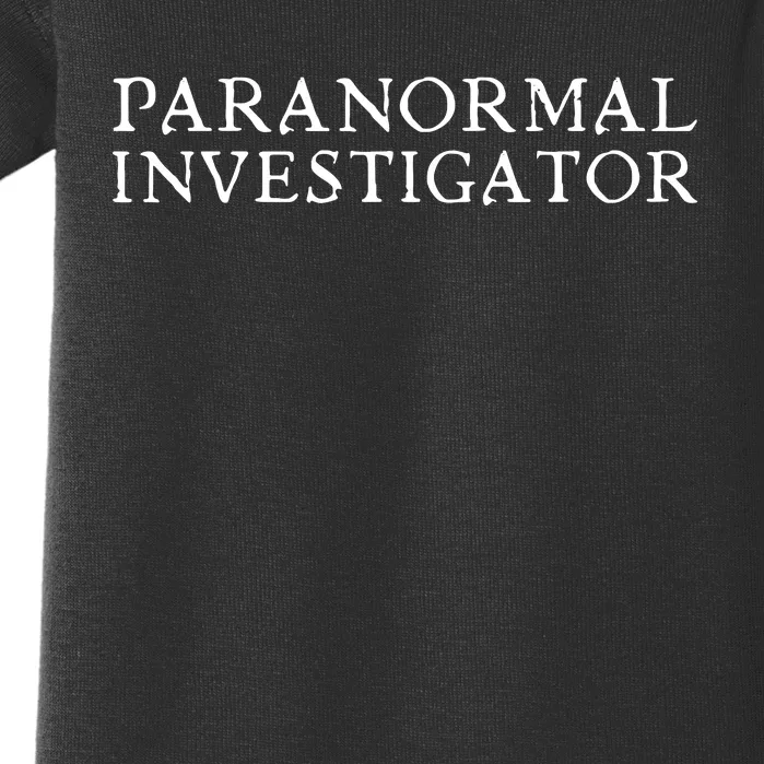 Paranormal Investigator Ghost Hunter Evp Halloween Baby Bodysuit