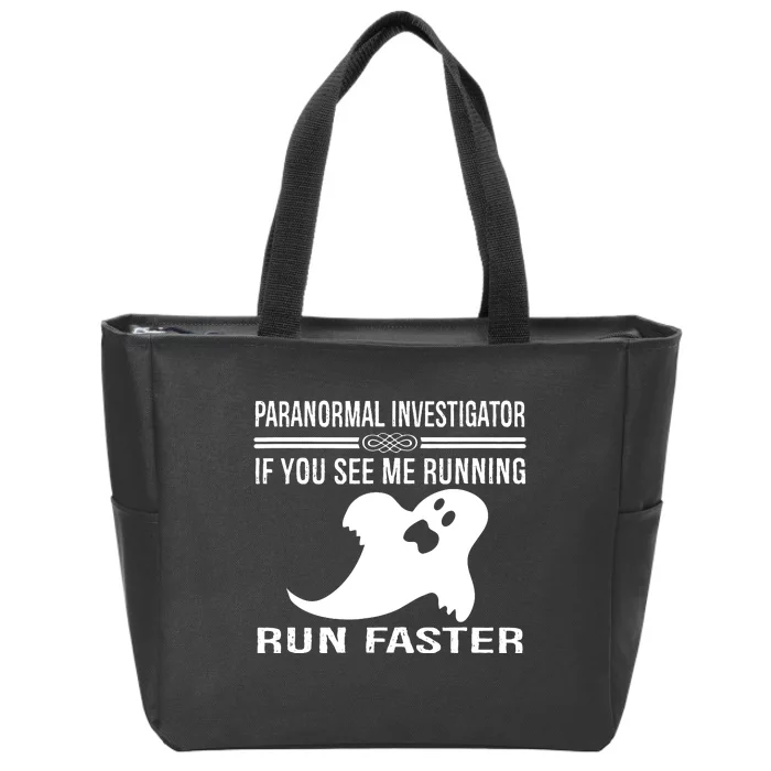 Paranormal Investigator Ghost Hunting Zip Tote Bag