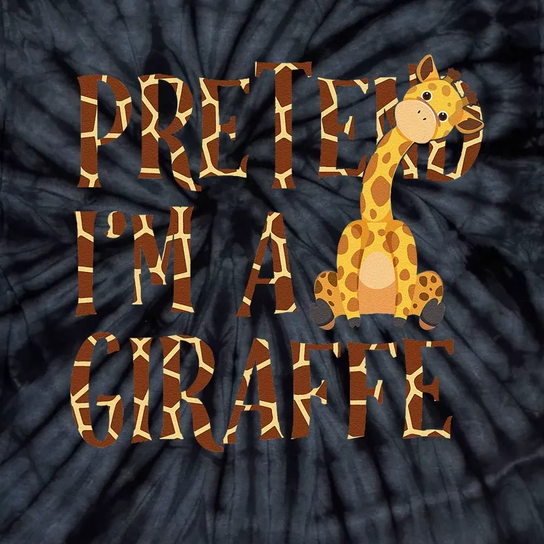 Pretend IM Giraffe Halloween Tie-Dye T-Shirt