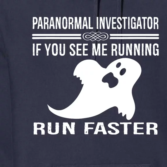 Paranormal Investigator Ghost Hunting Premium Hoodie