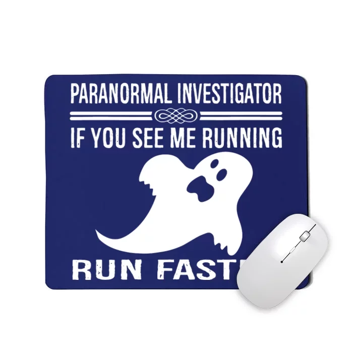 Paranormal Investigator Ghost Hunting Mousepad