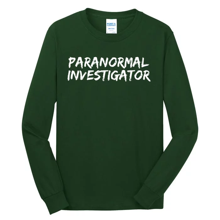 Paranormal Investigator Ghost Hunting EVP Halloween Tall Long Sleeve T-Shirt