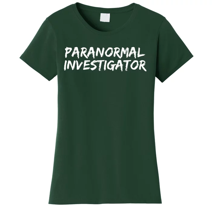 Paranormal Investigator Ghost Hunting EVP Halloween Women's T-Shirt