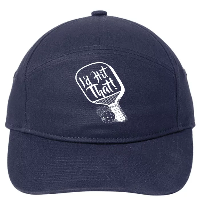 Pickleball I'd Hit That 1 Sided 7-Panel Snapback Hat