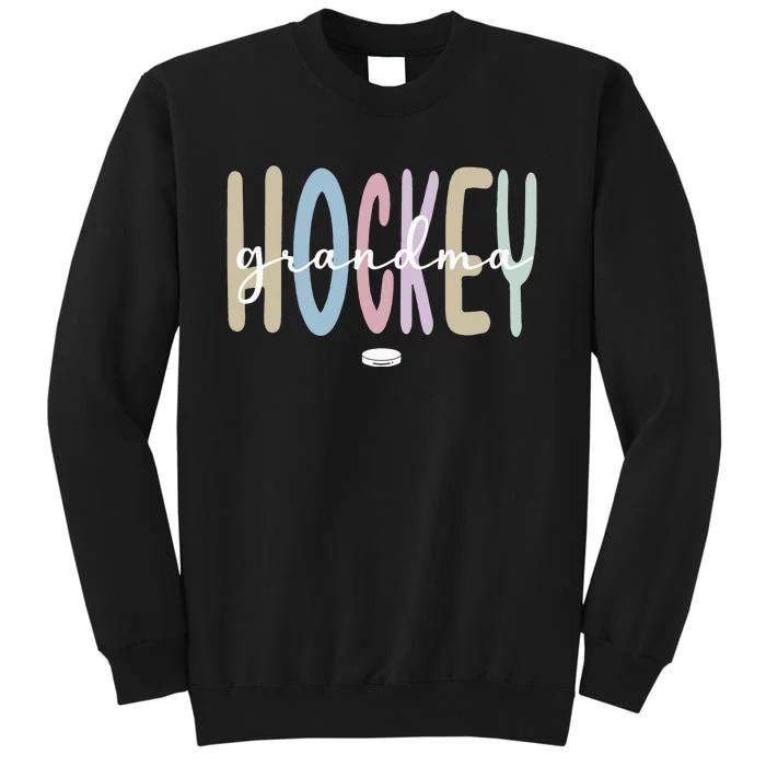 Proud Ice Hockey Grandma Ice Hockey Grandmother Tall Sweatshirt