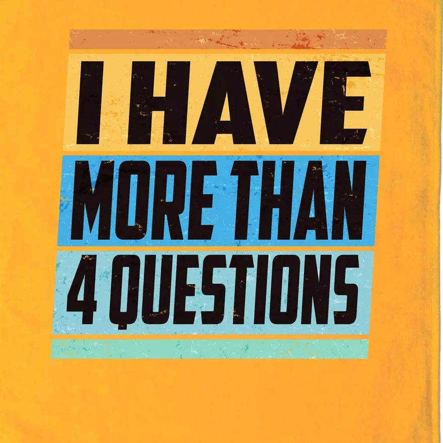 Passover I Have More Than 4 Questions Platinum Collection Golf Towel