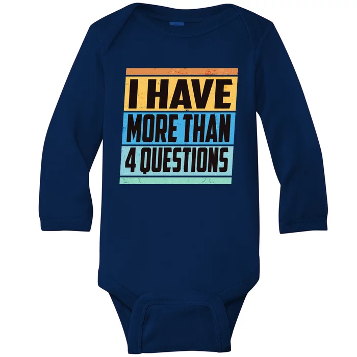 Passover I Have More Than 4 Questions Baby Long Sleeve Bodysuit