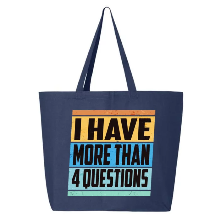 Passover I Have More Than 4 Questions 25L Jumbo Tote