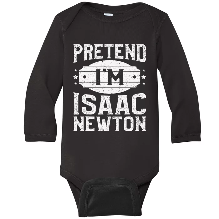 Pretend IM Isaac Newton Matching Halloween Party Baby Long Sleeve Bodysuit