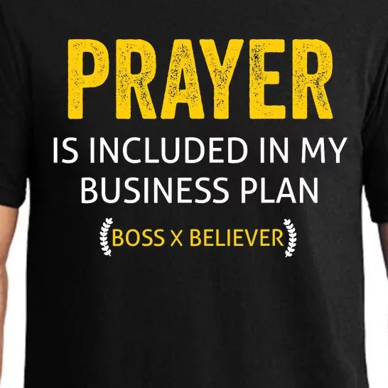 Prayer Is Included In My Business Plan - Funny Awesome Boss Pajama Set