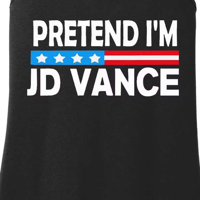 Pretend IM Jd Vance Funny Lazy Halloween Costume Ladies Essential Tank