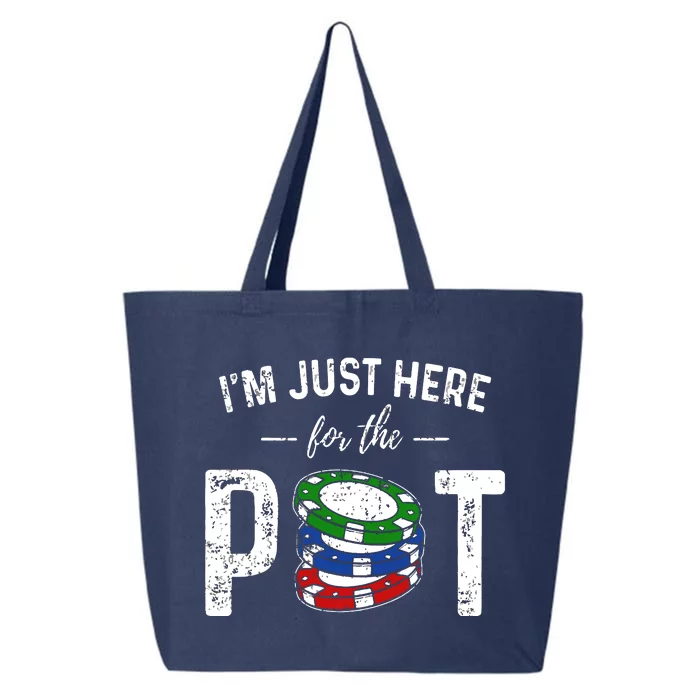 Poker I'm Just Here For The Pot Funny 25L Jumbo Tote