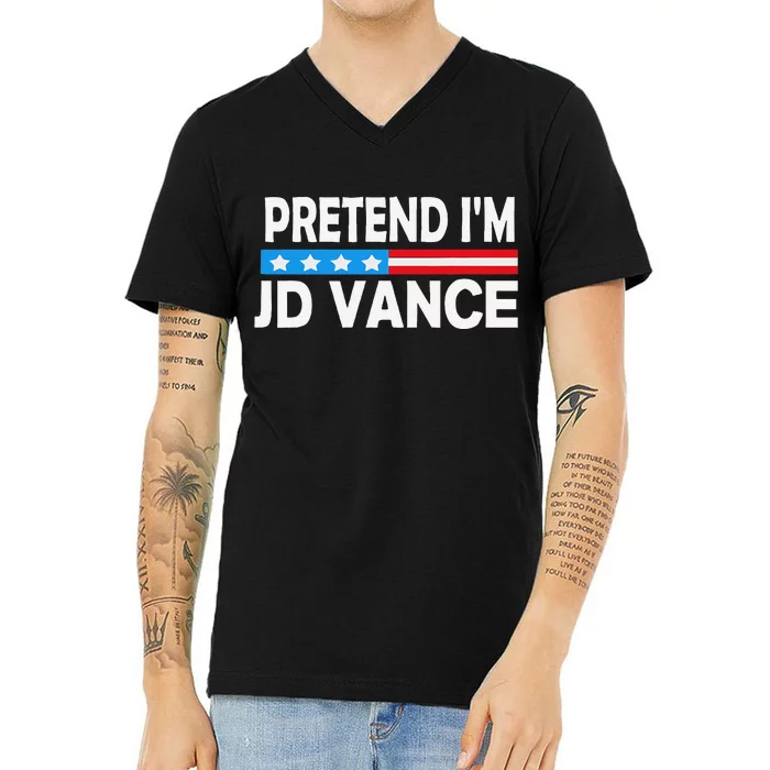 Pretend IM Jd Vance Funny Lazy Halloween Costume Gift V-Neck T-Shirt