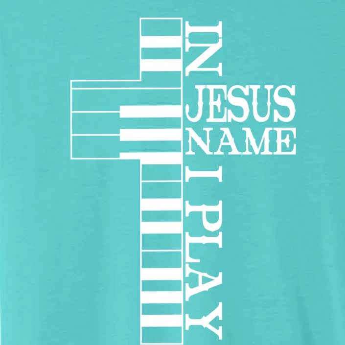 Piano In Jesus Name I Play Jesus Cross Pianist Christian Cool Gift ChromaSoft Performance T-Shirt