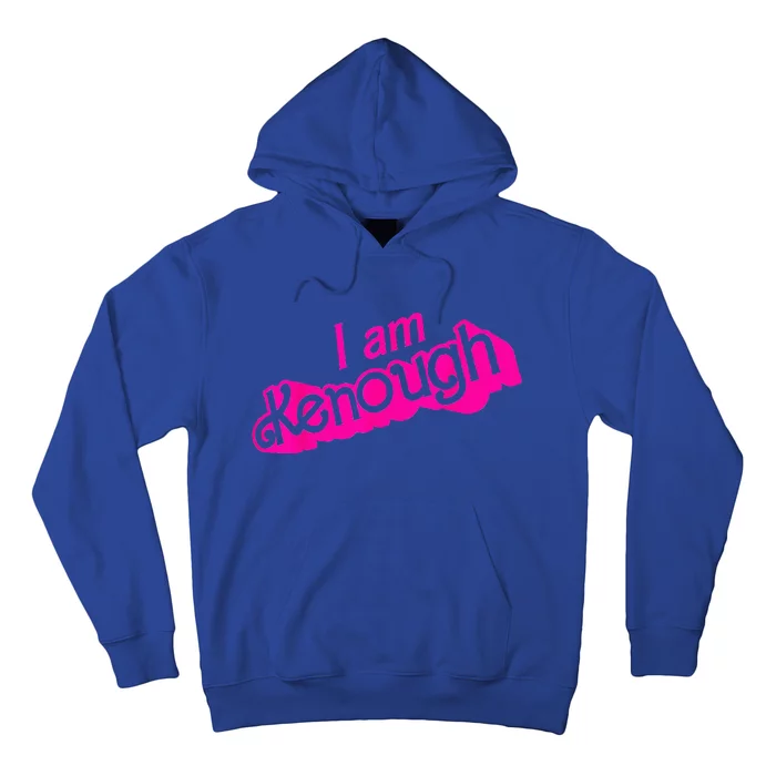 Pinky Im Ken I Am Ken Funny Enough Hoodie