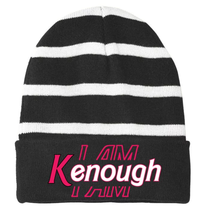 Pinky Im Ken I Am Ken Funny Enough Tee For Men Women Kids Striped Beanie with Solid Band