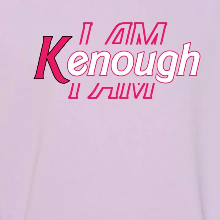 Pinky Im Ken I Am Ken Funny Enough Tee For Men Women Kids Garment-Dyed Sweatshirt