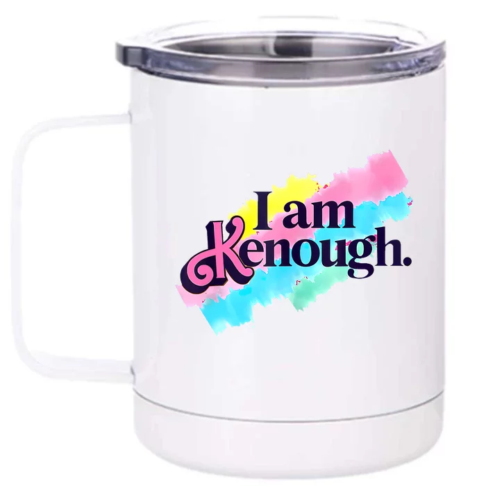 Pinky Im Ken I Am Ken Funny Enough Front & Back 12oz Stainless Steel Tumbler Cup