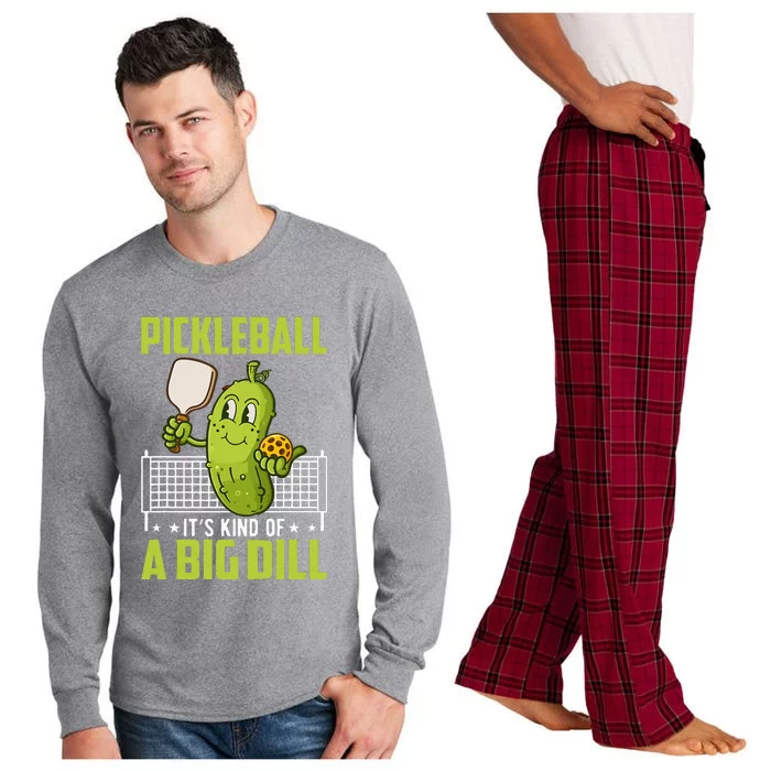 Pickle ItS Kind Of A Big Dill Funny Pickleball Paddleball Long Sleeve Pajama Set